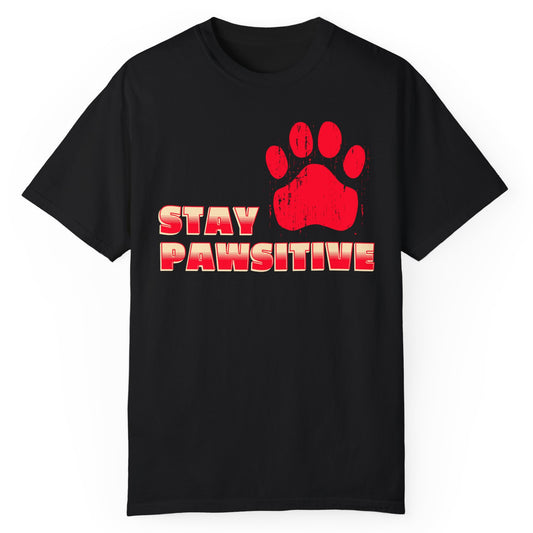 Stay Pawsitive T-Shirt - Expressiony